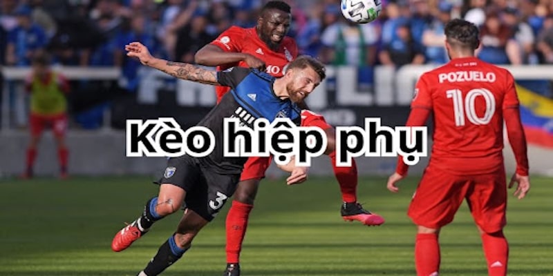 4 lý do khiến kèo hiệp phụ tại 8Kbet hấp dẫn trong mắt người chơi