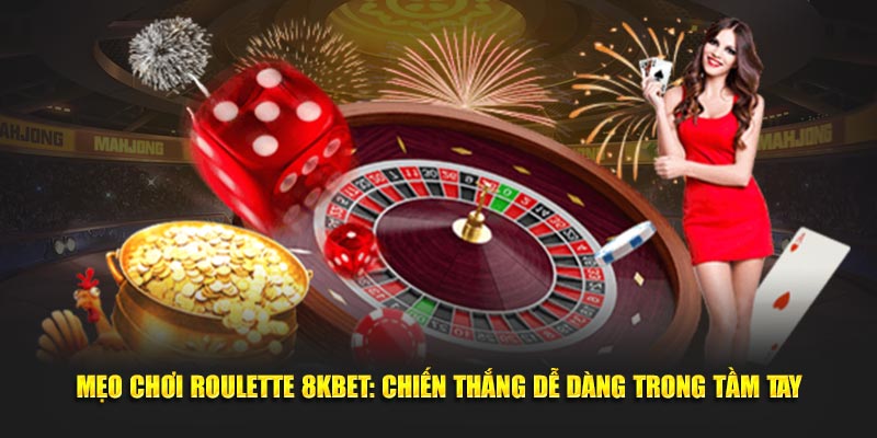 ảnh đại diện mẹo chơi roulette 8kbet