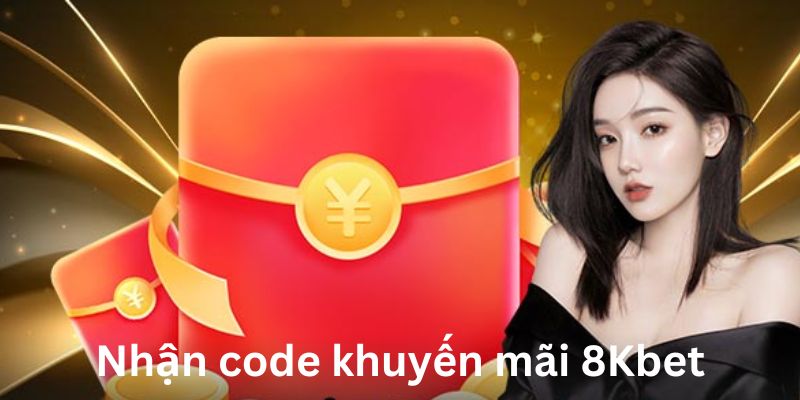 nhận code khuyến mãi 8kbet thumnail