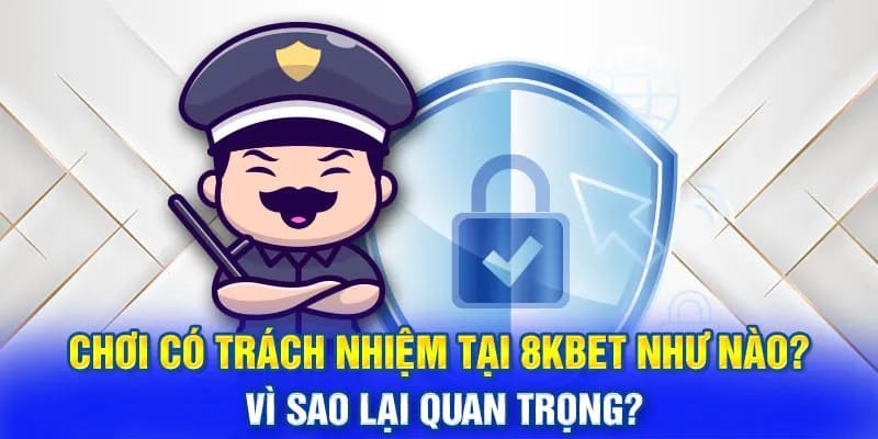 Chơi có trách nhiệm như thế nào để giành chiến thắng ?